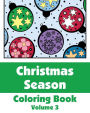 Christmas Season Coloring Book, Volume 3