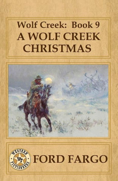 Wolf Creek: Book 9, A Wolf Creek Christmas