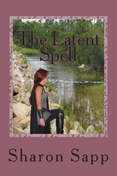 The Latent Spell: An Oquar Novel