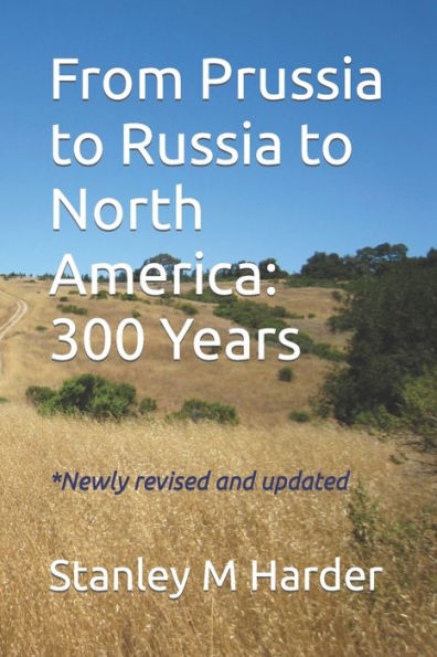 From Prussia to Russia to North America: 300 Years