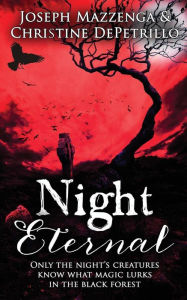 Title: Night Eternal, Author: Christine Depetrillo