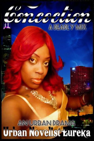 Concoction: 'A Deadly Mix'
