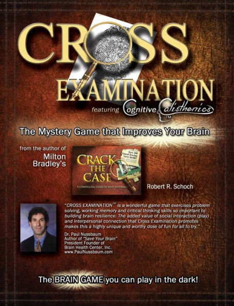 Cross Examination: The Mystery Game That Improves Your Brain