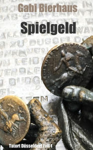 Title: Spielgeld, Author: Gabi Bierhaus