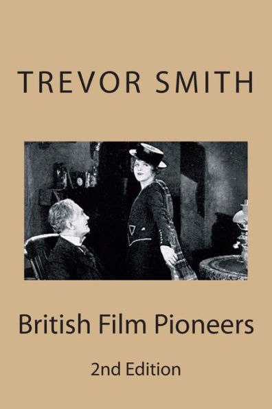 British Film Pioneers