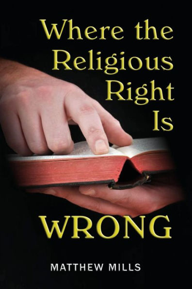 Where the Religious Right Is Wrong