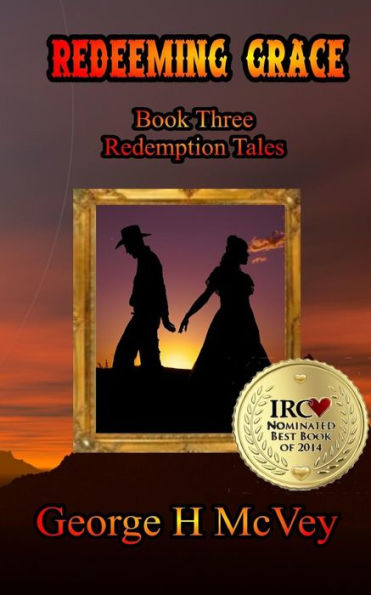 Redeeming Grace: Redemption Tales Book Three