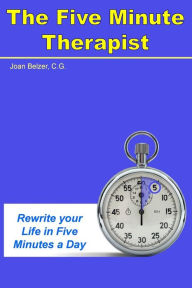 Title: The Five Minute Therapist, Author: Joan Belzer C G