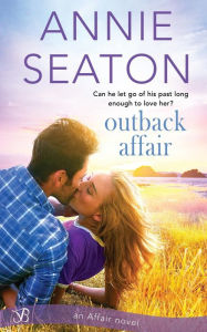 Title: Outback Affair, Author: Annie Seaton