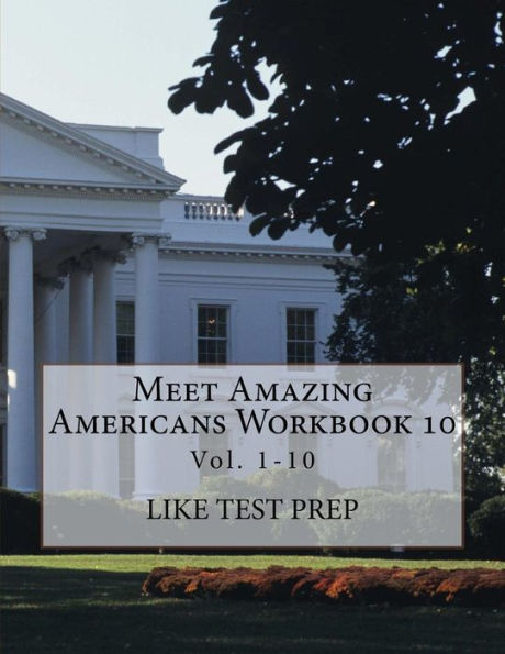 Meet Amazing Americans Workbook 10