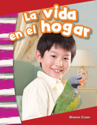Title: La vida en el hogar, Author: Sharon Coan