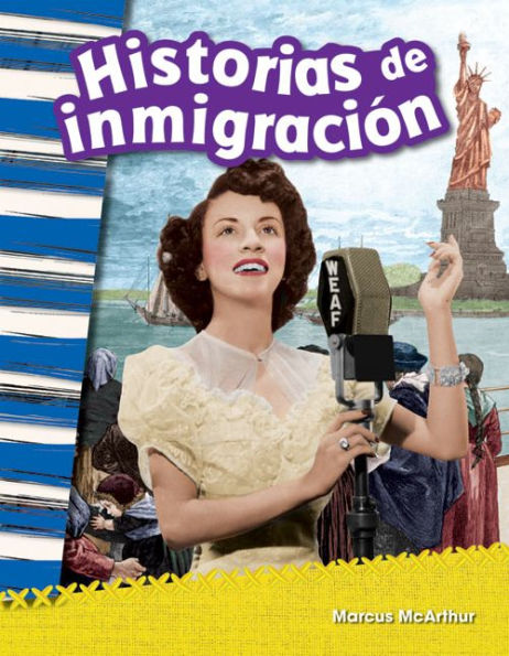 Historias de inmigración