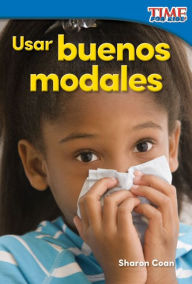 Title: Usar buenos modales, Author: Sharon Coan