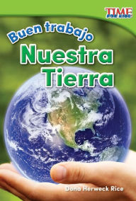 Buen trabajo: Nuestra Tierra