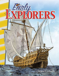 Title: Early Explorers, Author: Heather Schwartz