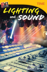 Title: FX! Lighting and Sound, Author: Jeff Larson