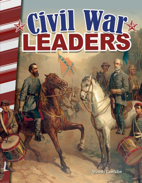 Civil War Leaders