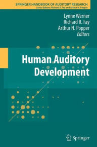 Title: Human Auditory Development, Author: Lynne Werner