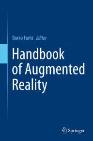 Title: Handbook of Augmented Reality, Author: Borko Furht