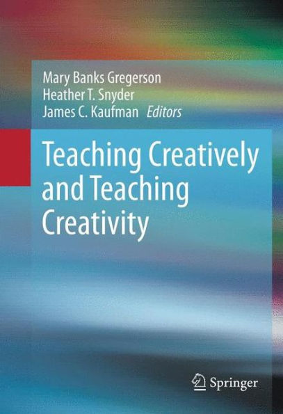 Teaching Creatively and Creativity