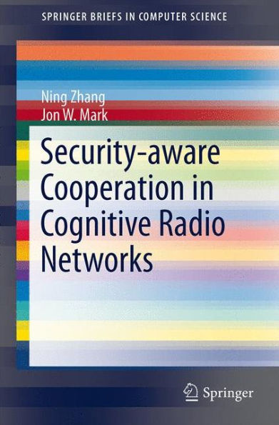 Security-aware Cooperation in Cognitive Radio Networks