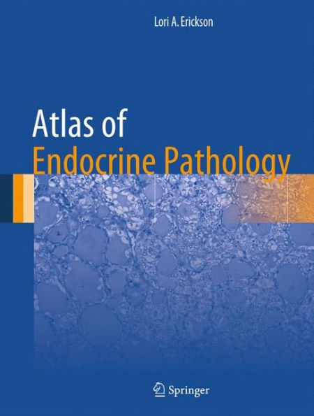 Atlas of Endocrine Pathology