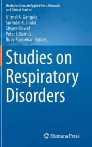 Title: Studies on Respiratory Disorders, Author: Nirmal K. Ganguly