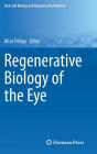 Regenerative Biology of the Eye