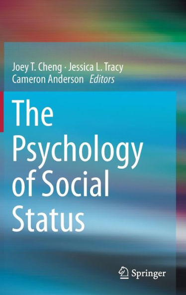 The Psychology of Social Status