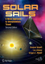 Solar Sails: A Novel Approach to Interplanetary Travel / Edition 2