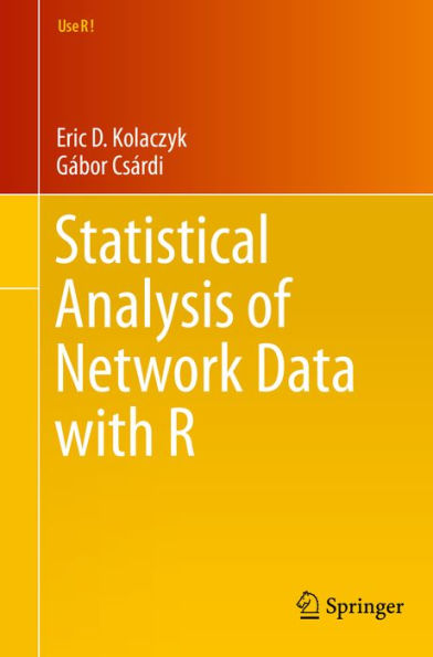 Statistical Analysis of Network Data with R