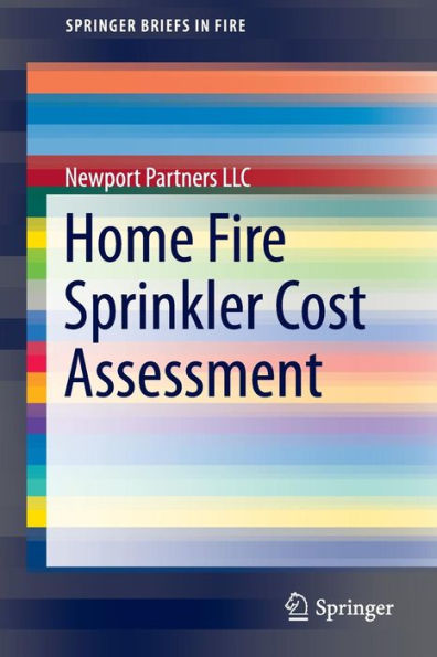 Home Fire Sprinkler Cost Assessment