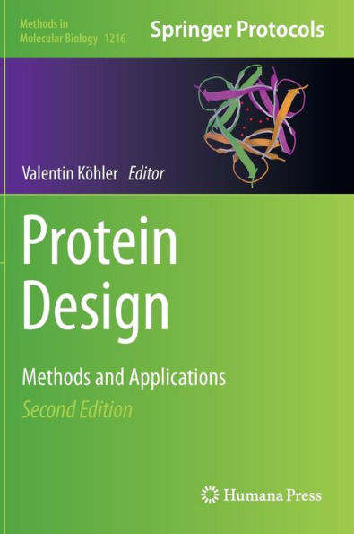 Protein Design: Methods and Applications / Edition 2