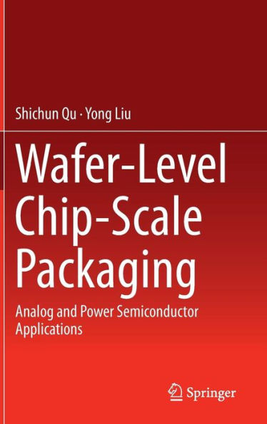 Wafer-Level Chip-Scale Packaging: Analog and Power Semiconductor Applications