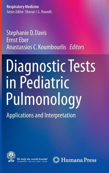 Diagnostic Tests in Pediatric Pulmonology: Applications and Interpretation