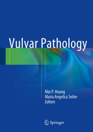 Title: Vulvar Pathology, Author: Mai P. Hoang