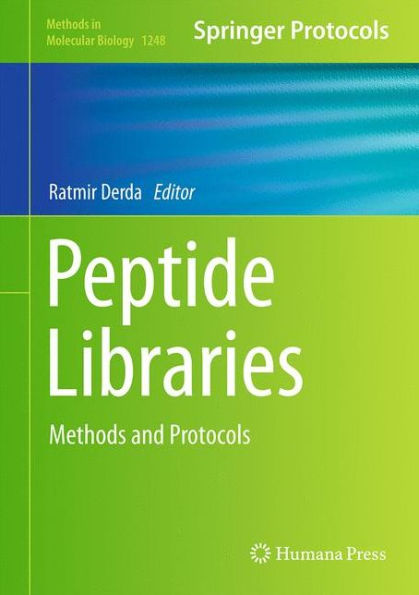 Peptide Libraries: Methods and Protocols