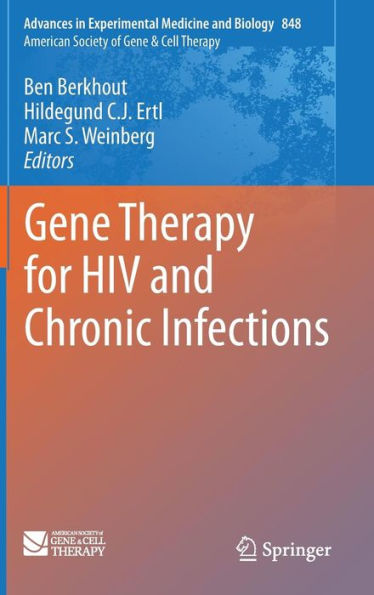 Gene Therapy for HIV and Chronic Infections