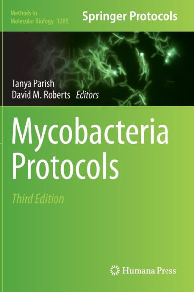 Mycobacteria Protocols / Edition 3