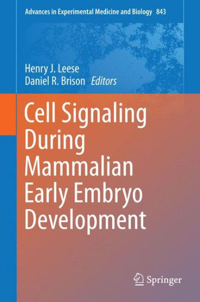 Cell Signaling During Mammalian Early Embryo Development