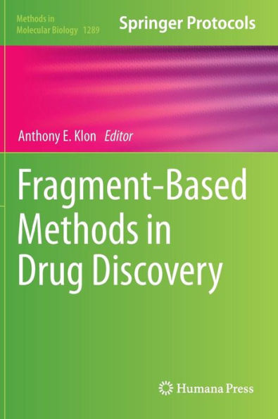 Fragment-Based Methods in Drug Discovery
