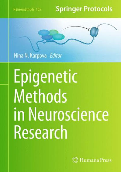 Epigenetic Methods in Neuroscience Research