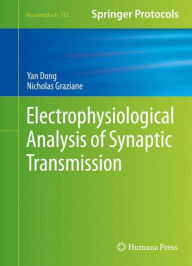 Title: Electrophysiological Analysis of Synaptic Transmission, Author: Nicholas Graziane