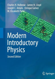 Title: Modern Introductory Physics / Edition 2, Author: Charles H. Holbrow