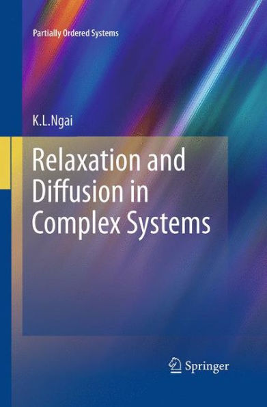 Relaxation and Diffusion in Complex Systems