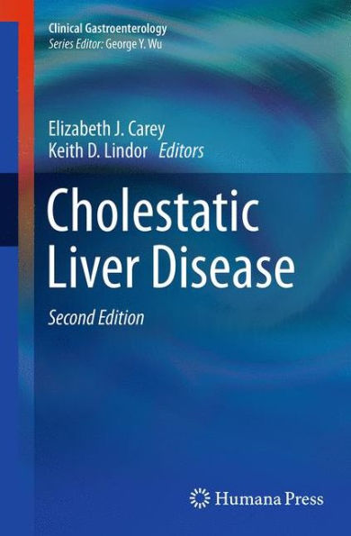 Cholestatic Liver Disease / Edition 2