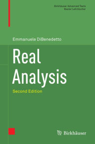 Title: Real Analysis, Author: Emmanuele DiBenedetto