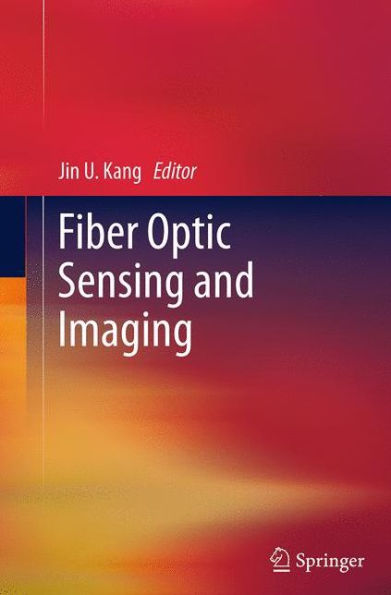 Fiber Optic Sensing and Imaging