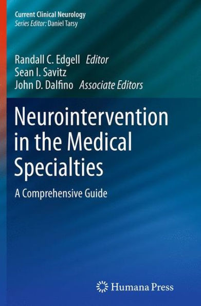 Neurointervention in the Medical Specialties: A Comprehensive Guide