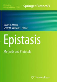 Title: Epistasis: Methods and Protocols, Author: Jason H. Moore